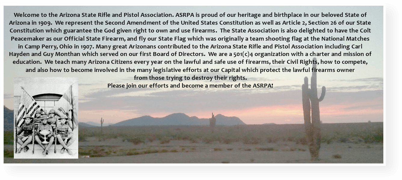 Welcome to the Arizona State Rifle and Pistol Association