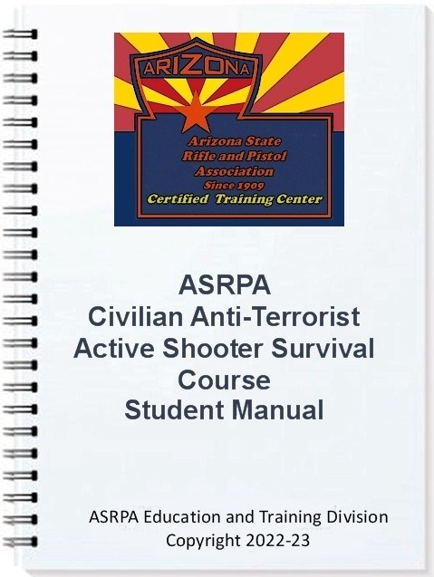 ASRPA civilian Anti-Terrorist active shooter survival course